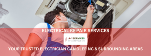 Commerical Electricians Service Candler NC, Commercial Electriciains, Residential Electricians Asheville NC, Electrician Near Me Candler NC